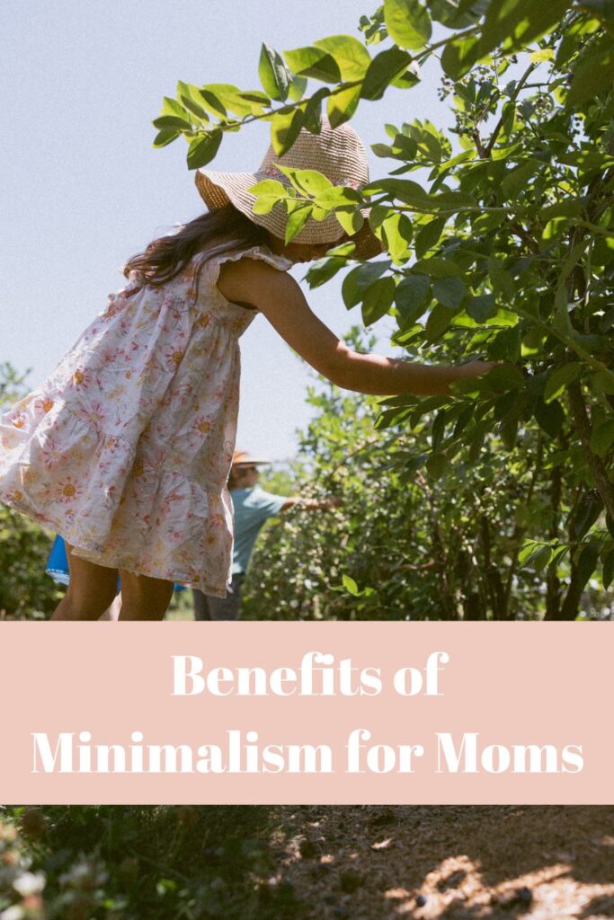 Benefits of minimalism for moms - tips, tricks and resources 