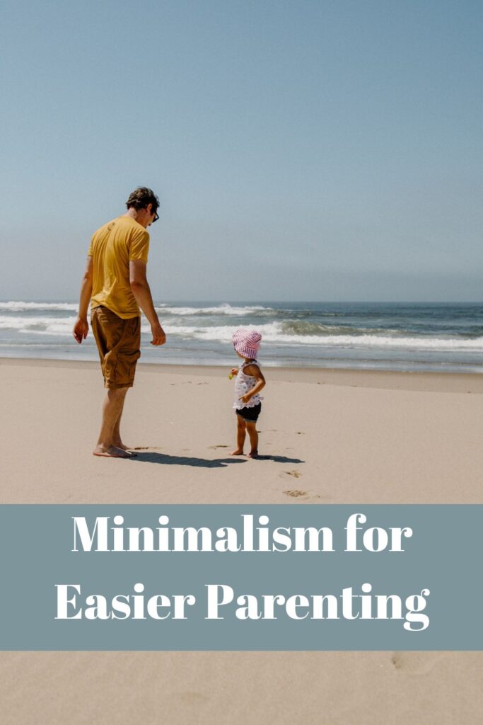 How minimalism benefits moms and makes parting easier